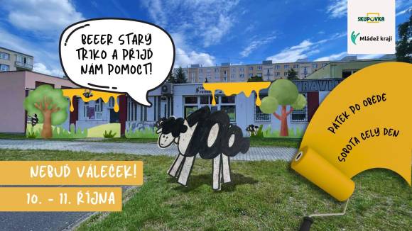 Nebuď váleček! Přijď nám pomoct.